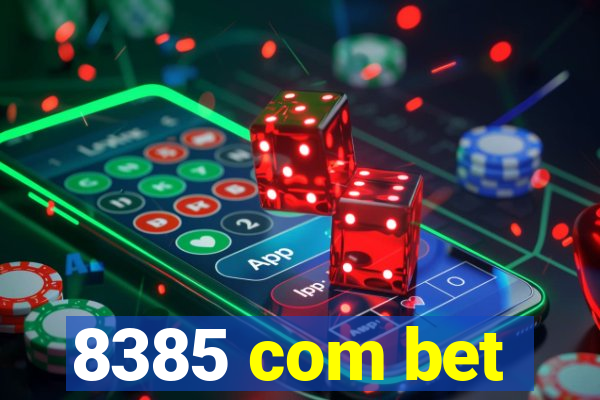 8385 com bet